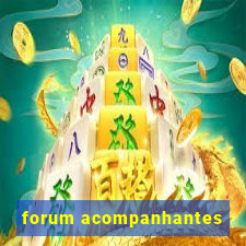 forum acompanhantes